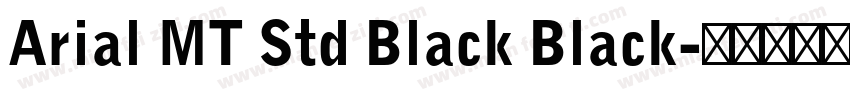 Arial MT Std Black Black字体转换